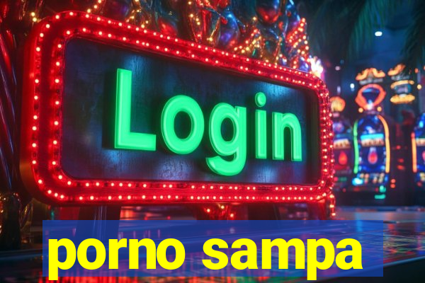 porno sampa